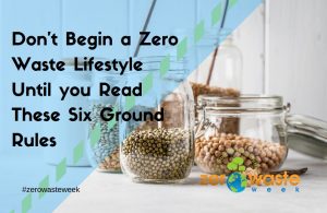how to begin a zero waste lifestyle