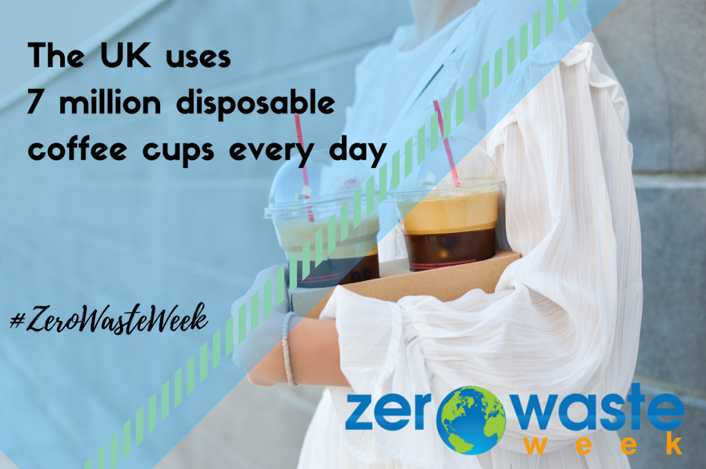disposable coffee cups zero waste week